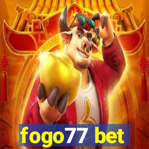 fogo77 bet